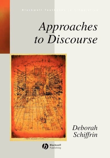 Approaches to Discourse