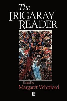 Irigaray Reader
