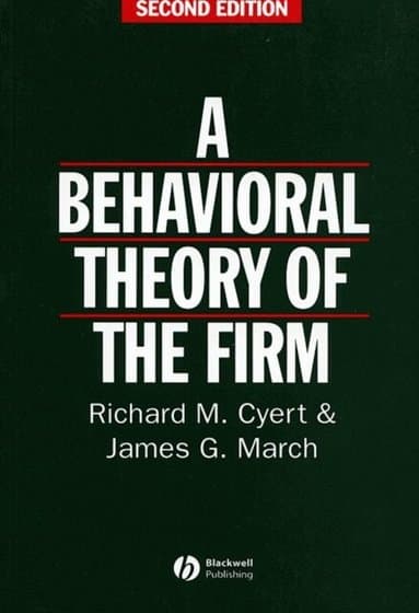 Behavioral Theory of the Firm