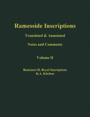 Ramesside Inscriptions, Ramesses II: Royal Inscriptions