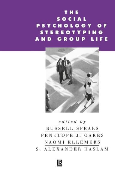 Social Psychology of Stereotyping and Group Life