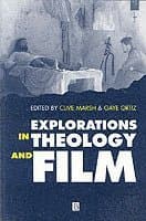 Explorations in Theology and Film