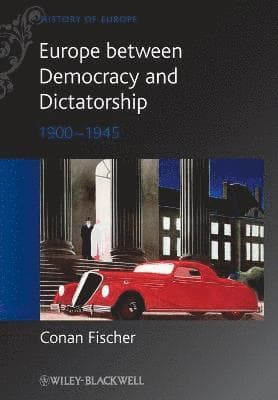Europe between Democracy and Dictatorship