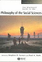 Blackwell Guide to the Philosophy of the Social Sciences