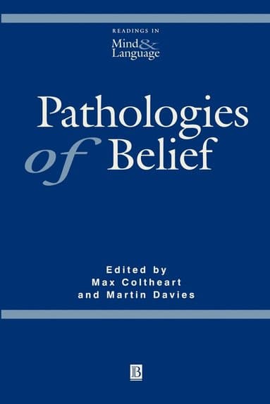 Pathologies of Belief