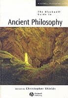 Blackwell Guide to Ancient Philosophy