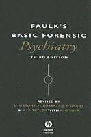 Faulk's Basic Forensic Psychiatry