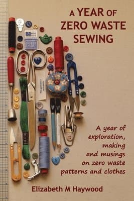 Year of Zero Waste Sewing