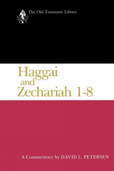 Haggai and Zechariah 1-8