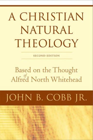 Christian Natural Theology, Second Edition