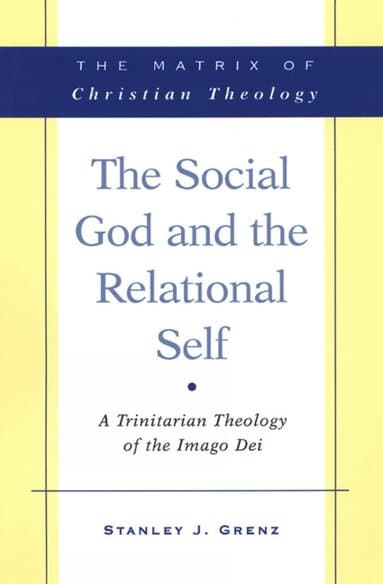 Social God and the Relational Self