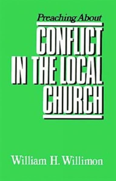 Preaching about Conflict in the Local Church