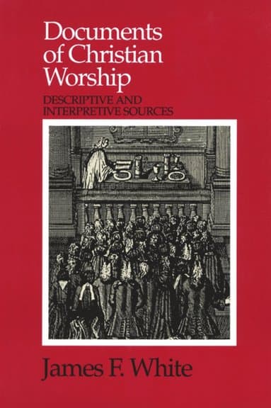 Documents of Christian Worship