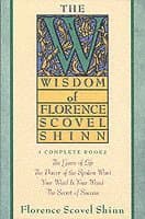 Wisdom of Florence Scovel Shinn