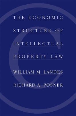 Economic Structure of Intellectual Property Law
