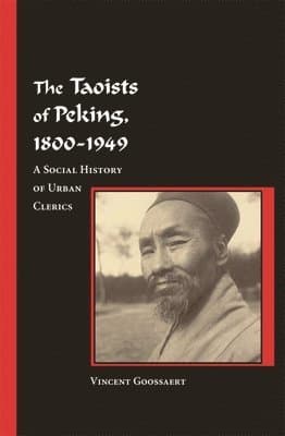 Taoists of Peking, 1800-1949