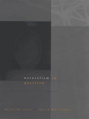 Naturalism in Question