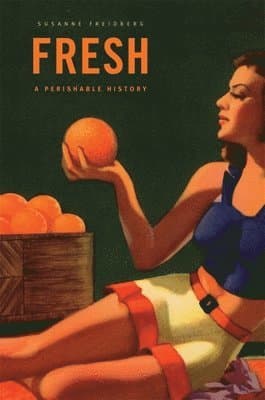 Susanne Freidberg best book