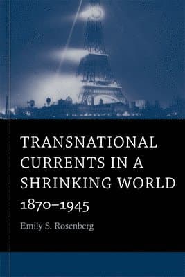 Transnational Currents in a Shrinking World