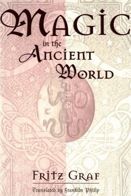 Magic in the Ancient World