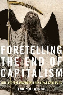 Foretelling the End of Capitalism
