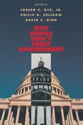 Why People Don't Trust Government
