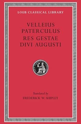 Compendium of Roman History. Res Gestae Divi Augusti
