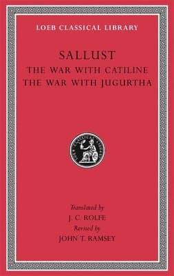 War with Catiline. The War with Jugurtha