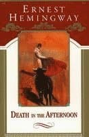 Omslag till boken Death in the Afternoon av Ernest Hemingway