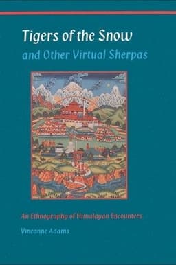 Tigers of the Snow and Other Virtual Sherpas