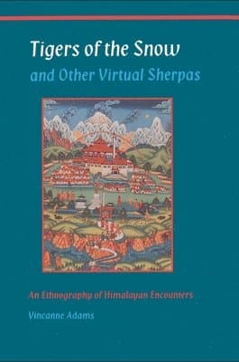 Tigers of the Snow and Other Virtual Sherpas
