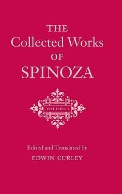 Collected Works of Spinoza, Volume I