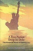 Free Nation Deep in Debt