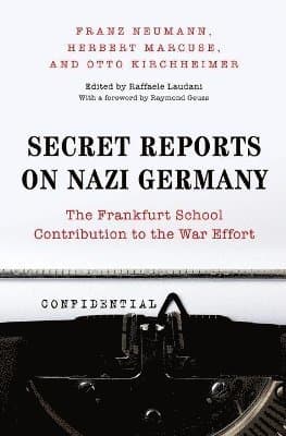 Secret Reports on Nazi Germany