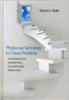 Physics and Technology for Future Presidents
