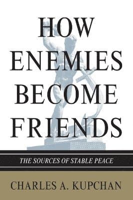 How Enemies Become Friends