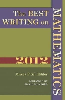 Best Writing on Mathematics 2012