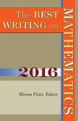 Best Writing on Mathematics 2016