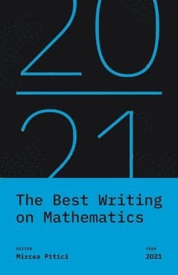 Best Writing on Mathematics 2021