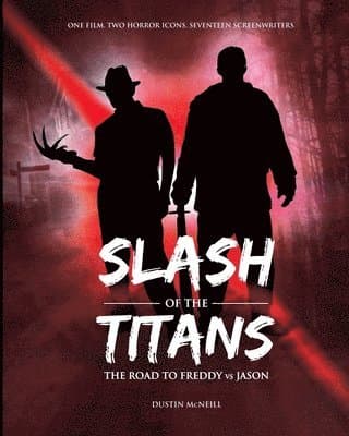 Slash of the Titans: The Road to Freddy vs Jason