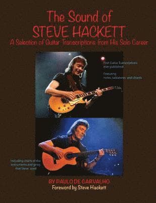 The Sound of Steve Hackett: A selection of guitar transcriptions from his solo career