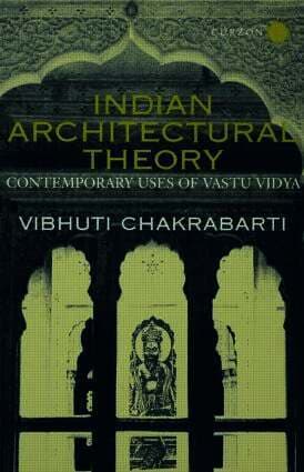 Indian Architectural Theory and Practice