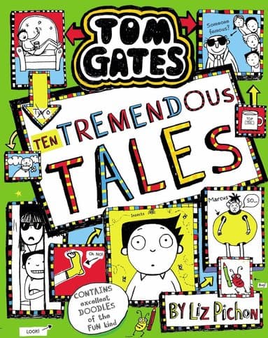 Tom Gates 18: Ten Tremendous Tales (PB)