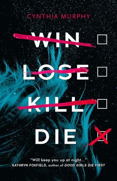 Win Lose Kill Die