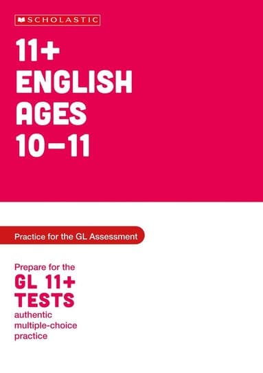 11+ English Practice and Test for the GL Assessment Ages 10-11