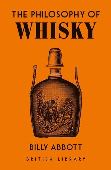 Philosophy of Whisky
