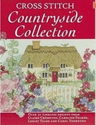 Cross Stitch Countryside Collection