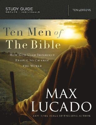 The Ten Men of the Bible Softcover