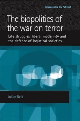Biopolitics of the War on Terror