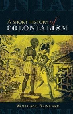 Short History of Colonialism